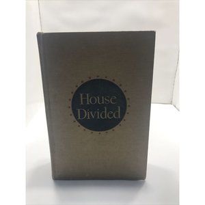 House Divided by Ben Ames Williams 1947 Hardcover Novel
